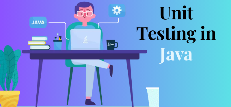 Top Tools for Effective Unit Testing in Java